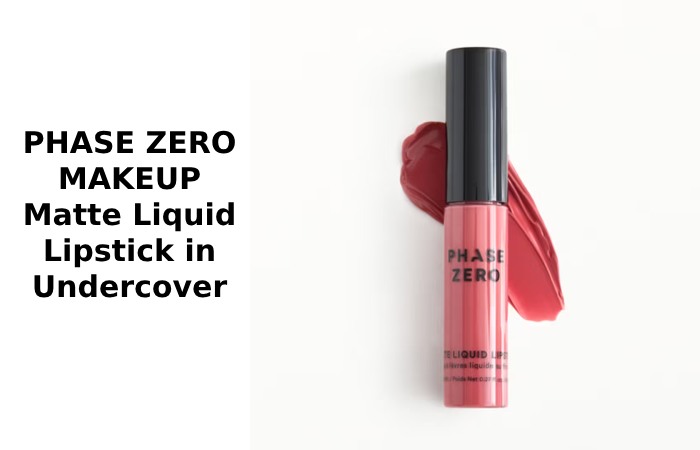 PHASE ZERO MAKEUP Matte Liquid Lipstick in Undercover